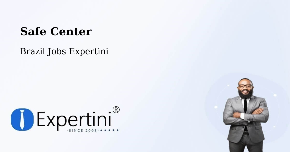 Safety Center – Assis - Brazil Jobs Expertini
